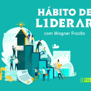 Hábito de Liderar