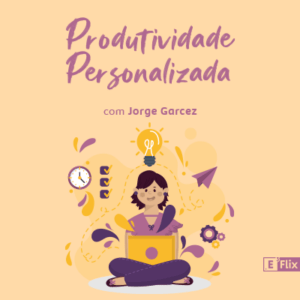 Produtividade Personalizada