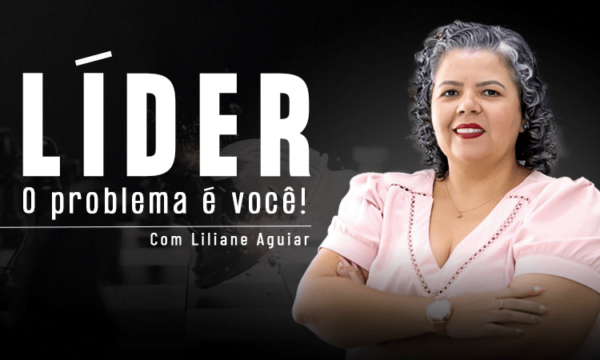 Líder, o problema é você!