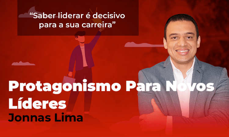 Protagonismo Para Novos Líderes